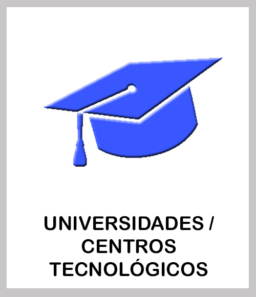 universidades y centros tecnológicos